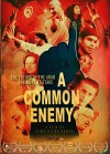 rr0007-rrcd a common enemy poster.jpg
